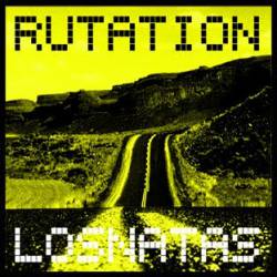 Los Natas : Rutation